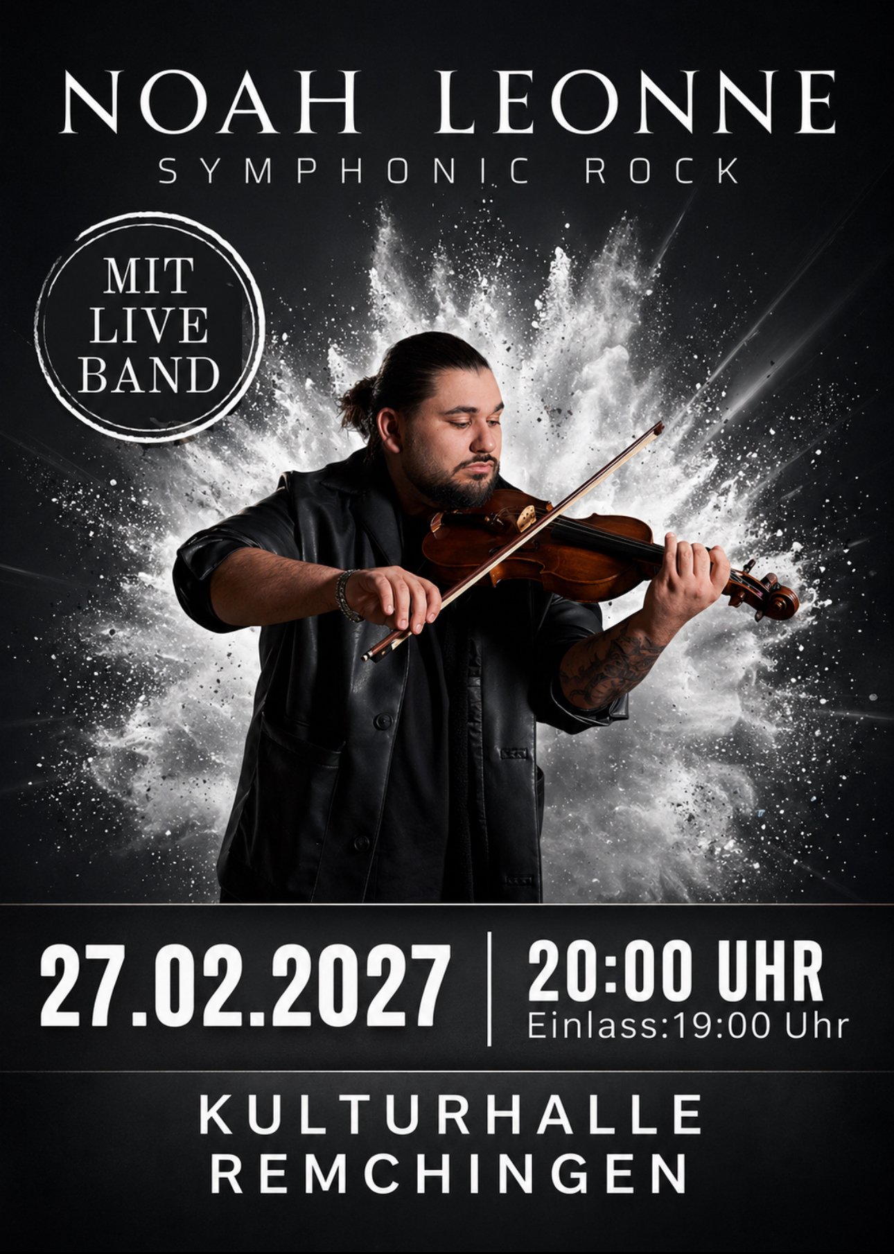 Show-Plakat: Noah Leonne — Symphonic Rock, 27.02.2027, 20:00 Uhr (Einlass 19:00 Uhr), Kulturhalle Remchingen, mit Live-Band